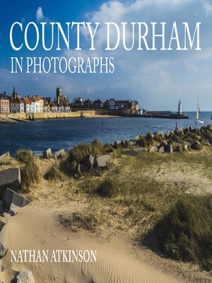 cover image of County Durham in Photographs